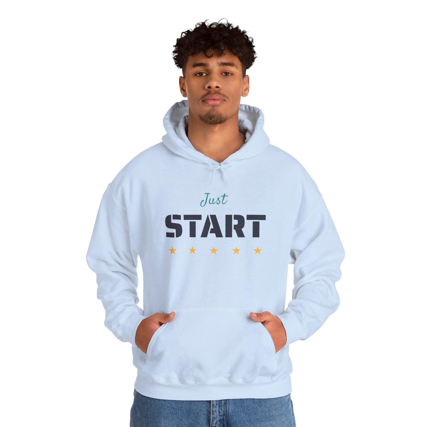 Just Start Motivational Hooded Sweatshirt
