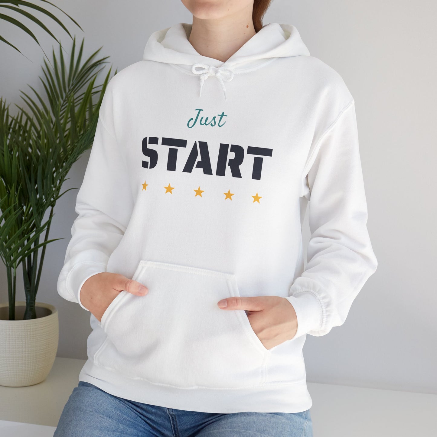 Just Start Motivational Hooded Sweatshirt