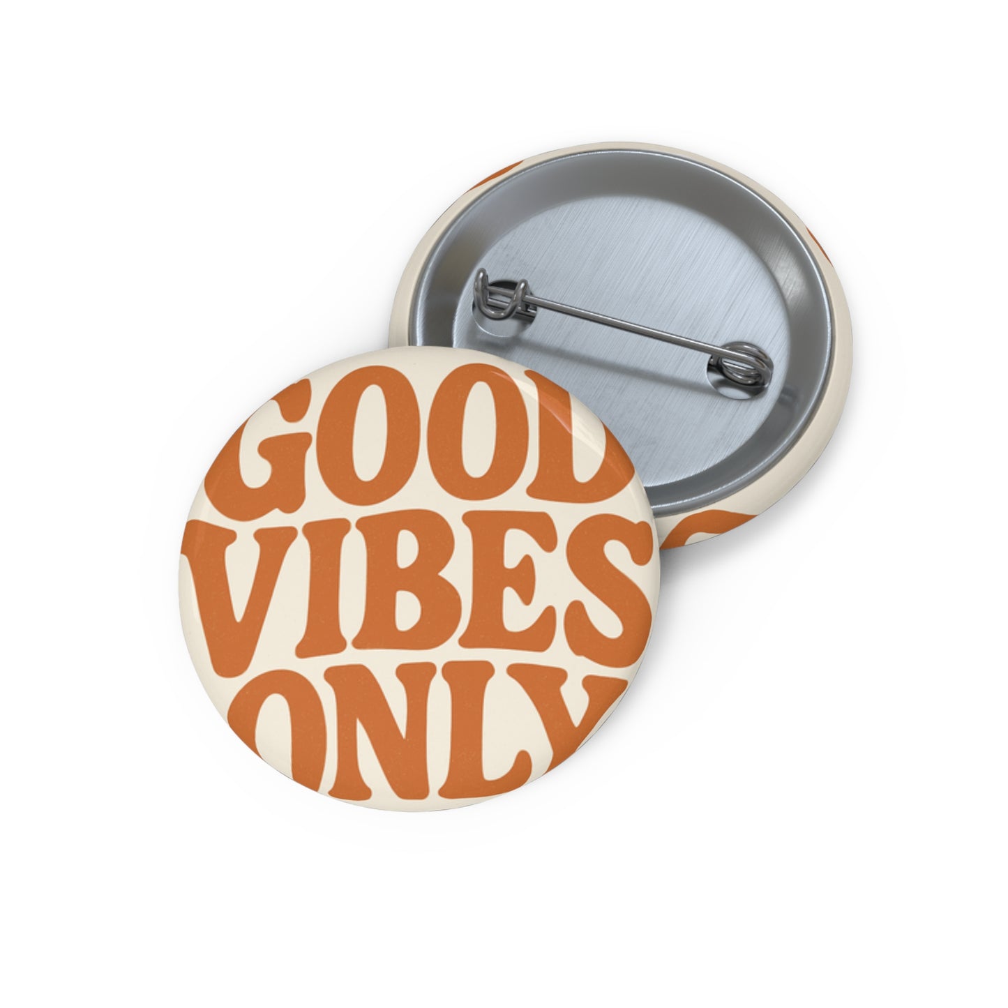 Good Vibes Pin Button