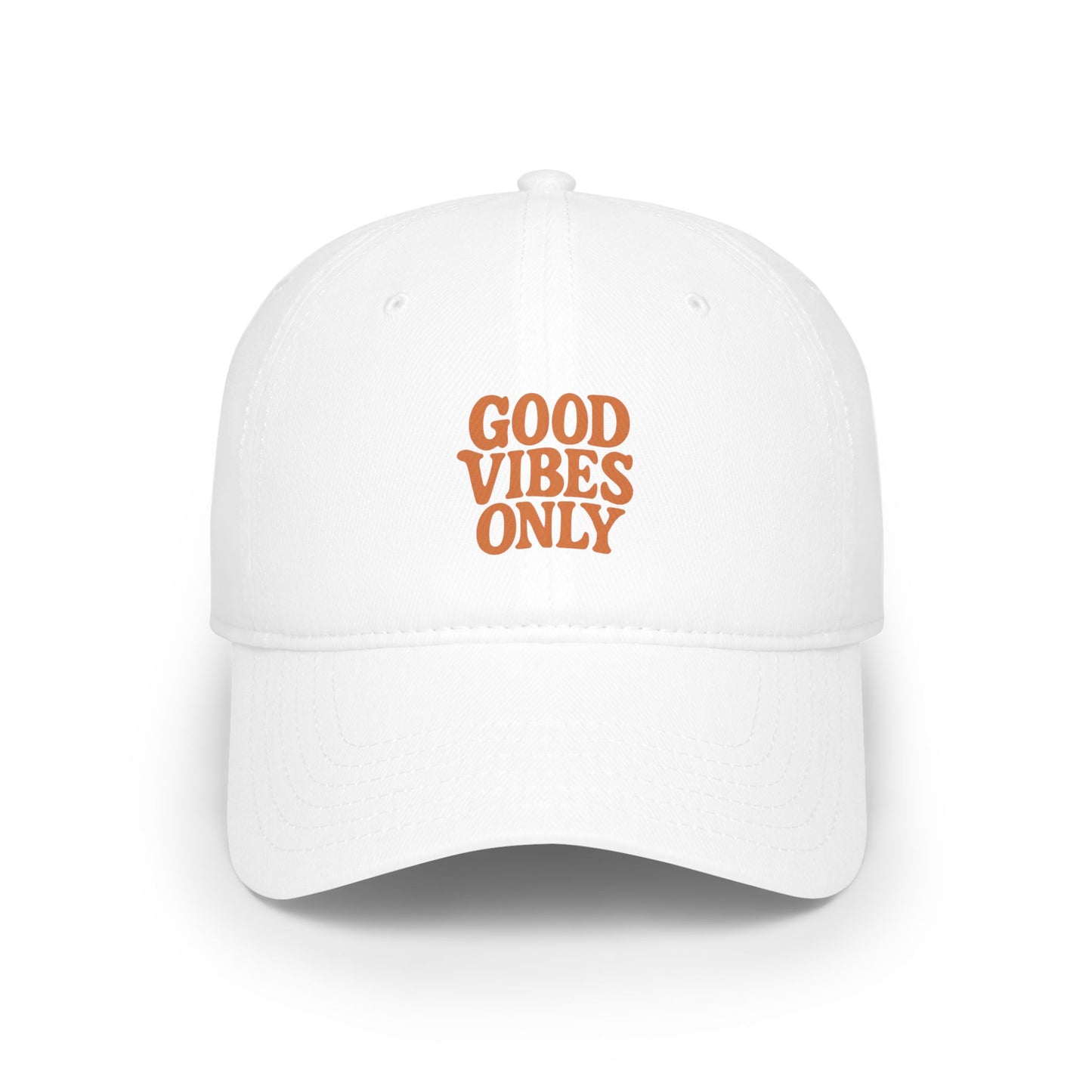 Good Vibes Only Baseball Cap