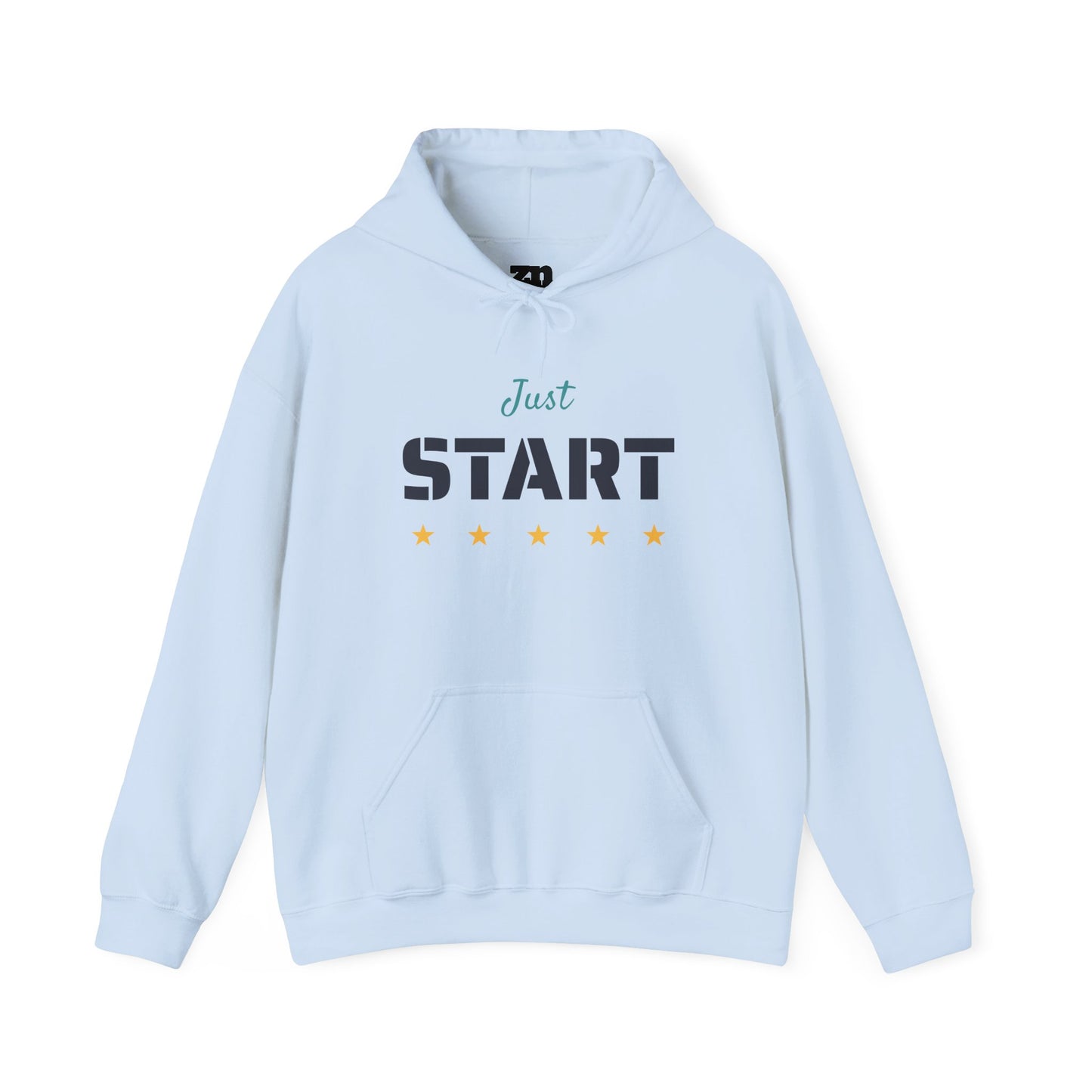 Just Start Motivational Hooded Sweatshirt