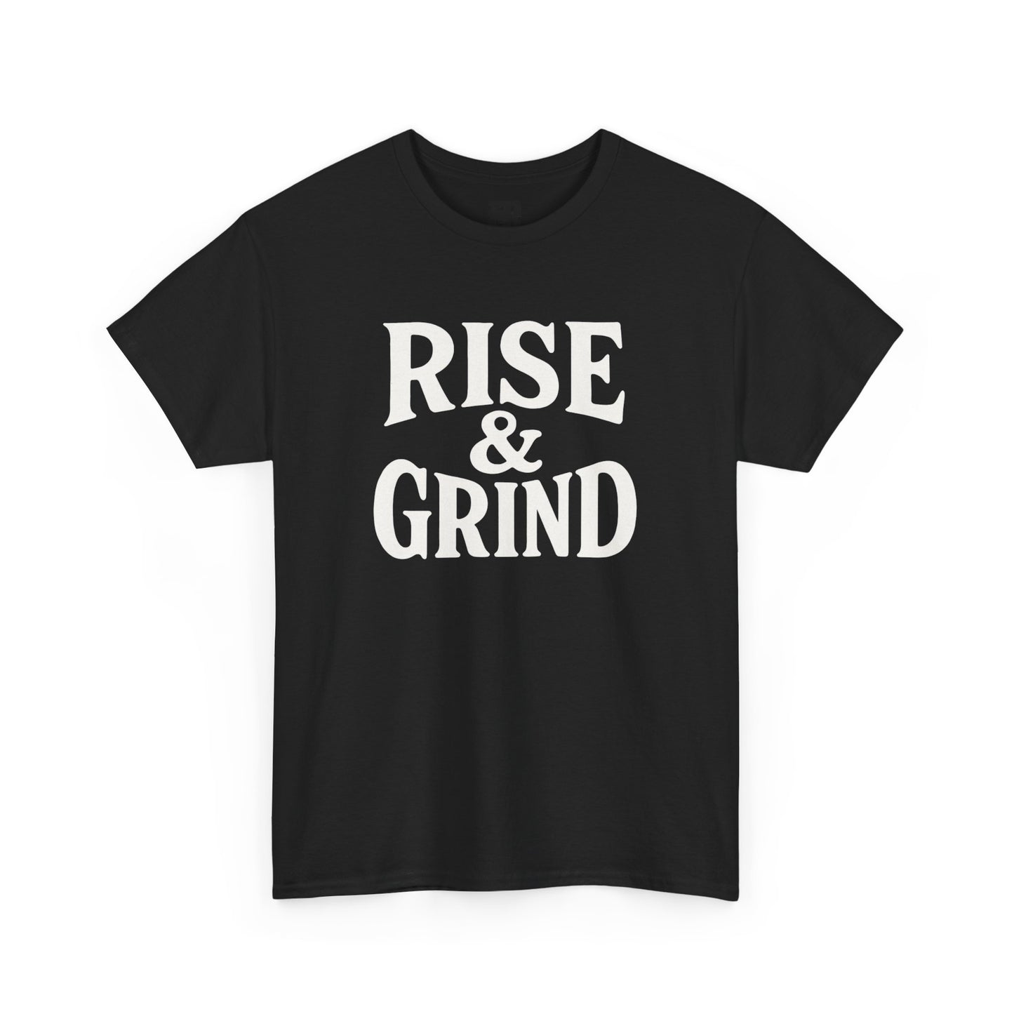 Rise & Grind T Shirt