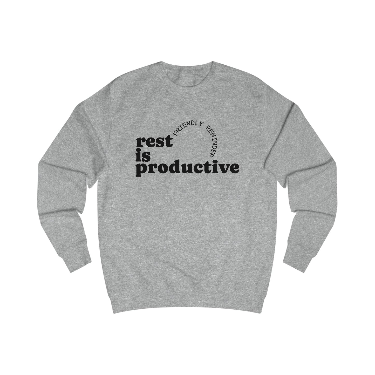 Rest Is Productive Motivational Crewneck Sweatshirt
