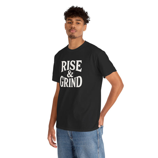Rise & Grind T Shirt