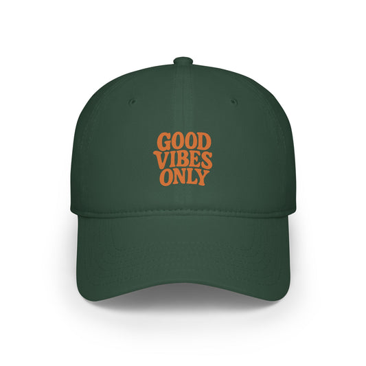 Good Vibes Only Baseball Cap