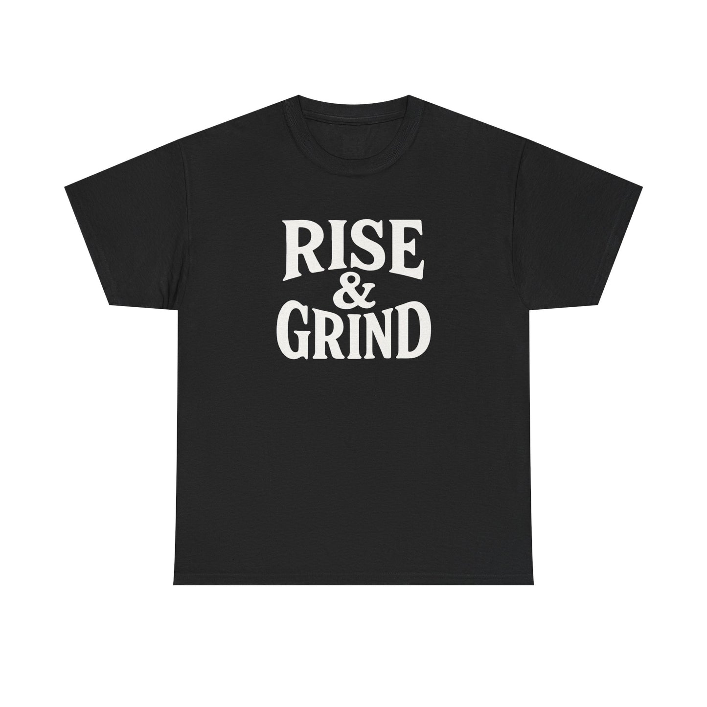Rise & Grind T Shirt