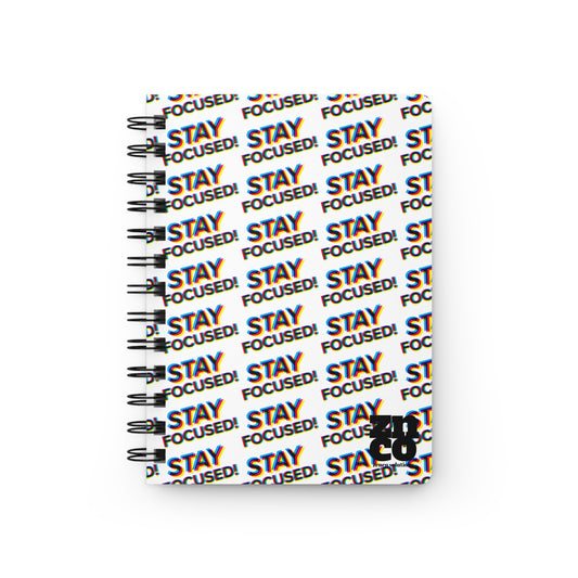 Stay Focused Journal: Spiral-Bound Support for Your Goals